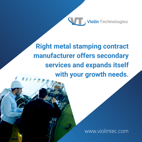 Metal stamping contract manufacturer provide required secondary services for your company.