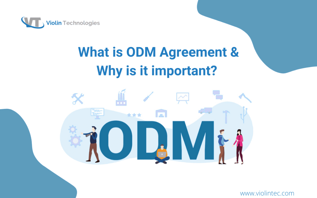 ODM agreement approach significantly accelerates our client’s time-to-market