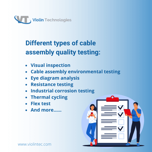 Quality tests are performed to ensure the reliable performance of cable assemblies | Violin Technologies 