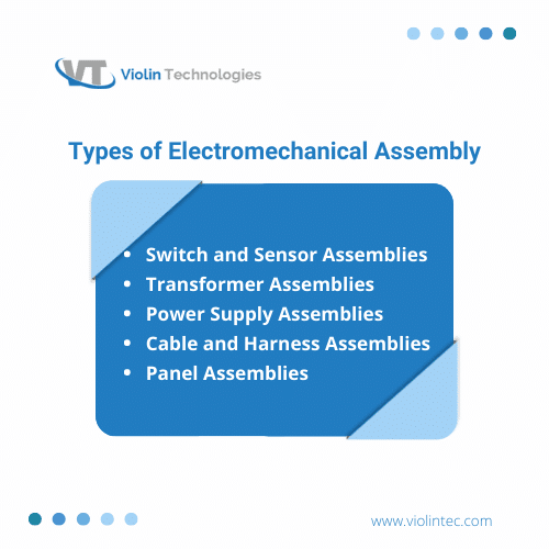 Types of electromechanical assemblies | violintec