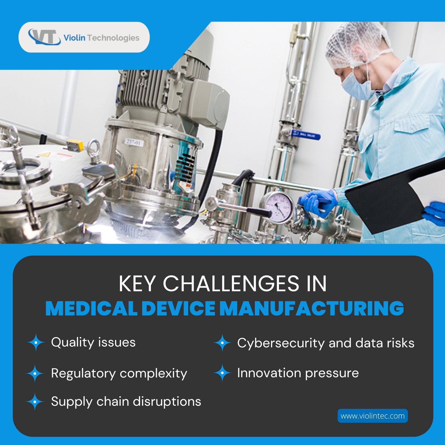 Key Challenges in medical device manufacturing 