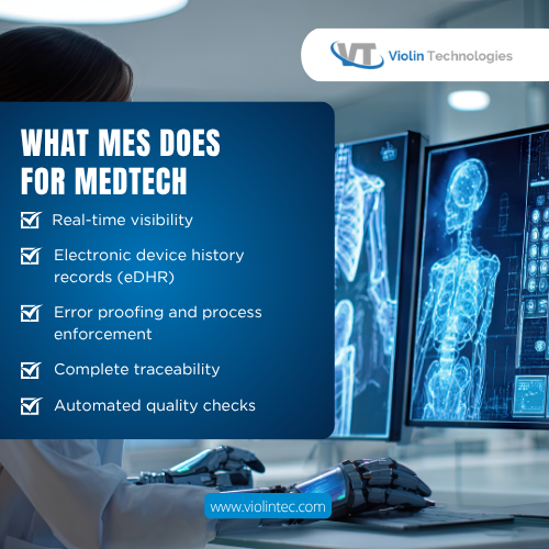 What MES Does for MedTech